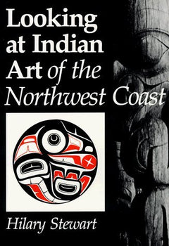 Looking at Indian Art of the Northwest Coast hi