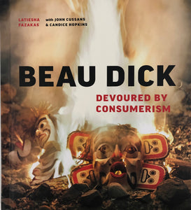 Beau Dick: Devoured by Consumerism, Latiesha Fazakas