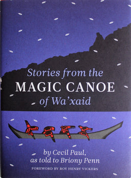 Stories from the Magic Canoe of Wa'xaid, Softcover