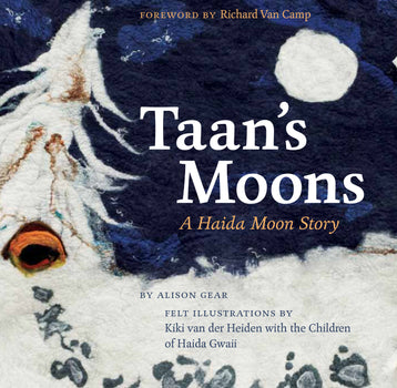 Taans's Moons, A Haida Moon Story